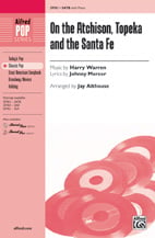 On the Atchison, Topeka and the Santa Fe SATB choral sheet music cover